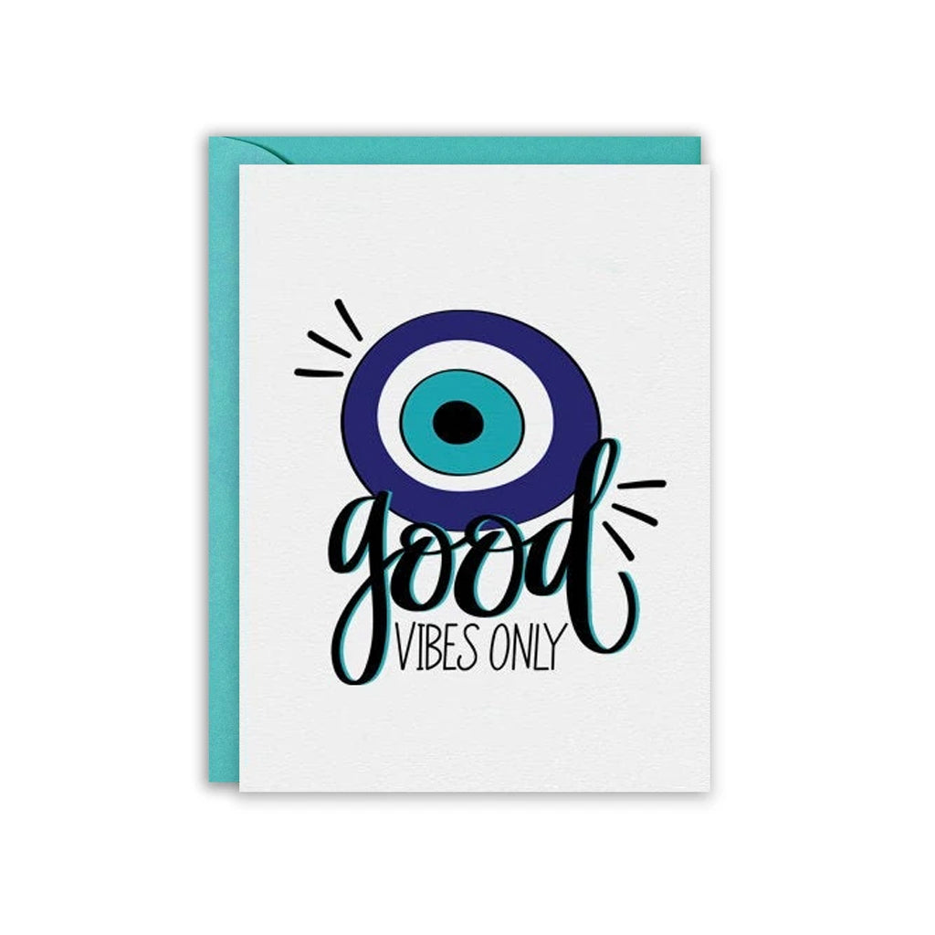 Good Vibes Only Greeting Card