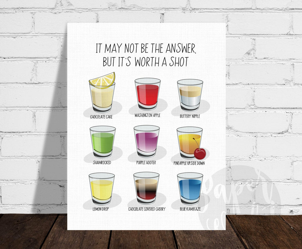 Worth a Shot Print