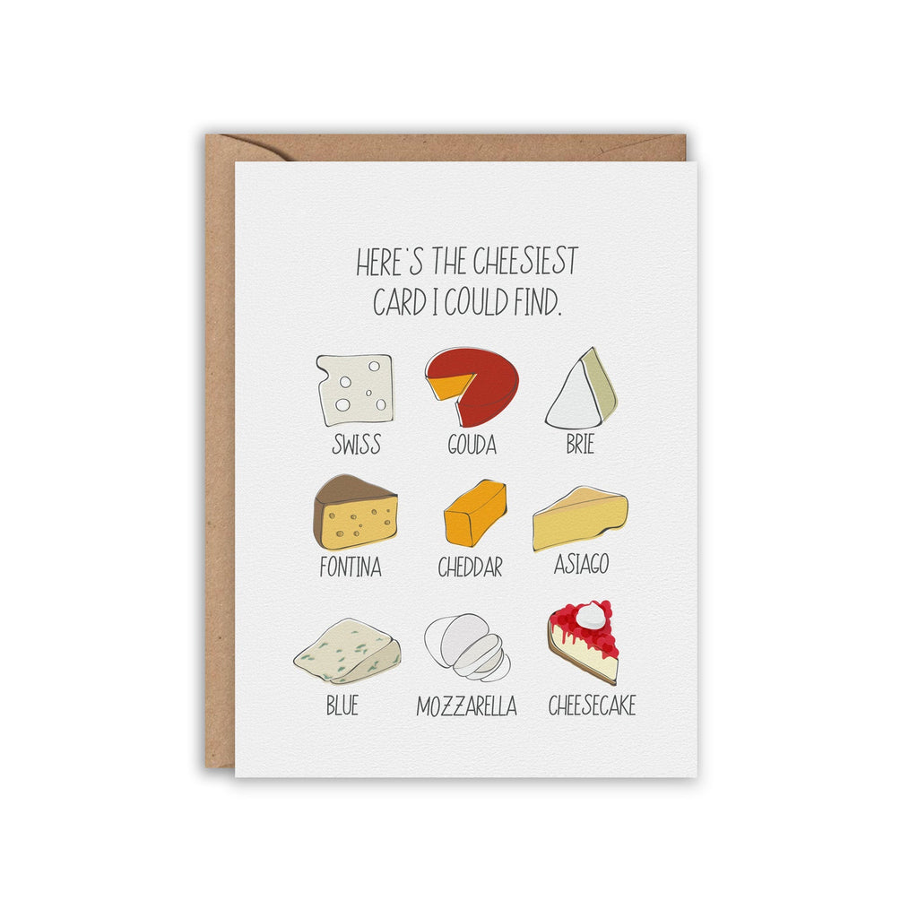 Cheesy Greeting Greeting Card