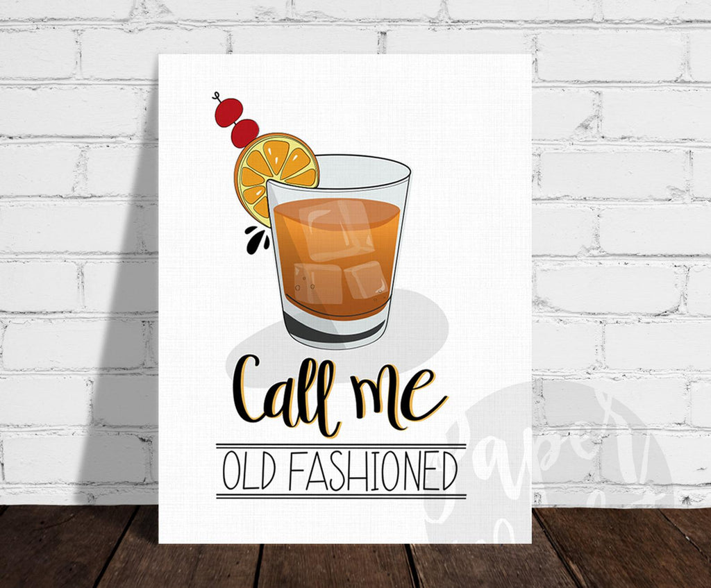 Call Me Old Fashioned Print