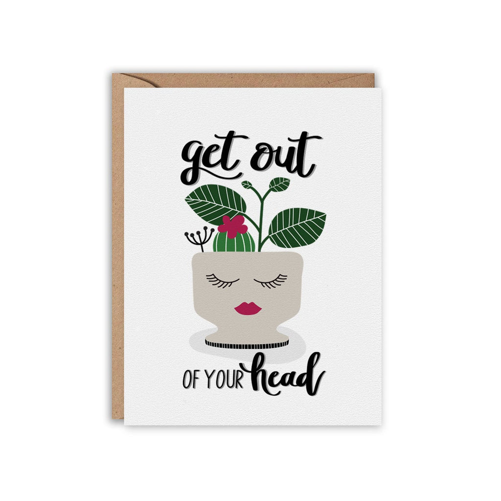 Get Out of Your Head Greeting Card